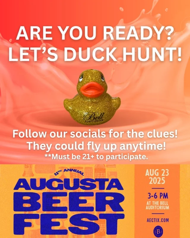 🦆🎯 THE HUNT IS ON! 🎯🦆

Three Bell Auditorium golden rubber ducks are hiding out in downtown Augusta... and they’re ready to make some lucky duck’s day! 🐤💛

Want to win a pair of tickets to the 11th Annual Augusta Beerfest? 𝐅𝐢𝐧𝐝 𝐚 𝐝𝐮𝐜𝐤. 𝐂𝐥𝐚𝐢𝐦 𝐲𝐨𝐮𝐫 𝐩𝐫𝐢𝐳𝐞. 𝐁𝐨𝐨𝐦.

🔍 We’ve partnered with three local businesses and your first clues are dropping right here, at any time! It's First Friday so it could be this morning or this afternoon! WHO KNOWS WHEN YOU'LL BE ON THE HUNT?!

🎟️ Follow us now so you don’t miss a single hint...the ducks are crafty, but we believe in you.

Let the quack-quest begin! 🕵️‍♂️ Don't forget to take a picture with your duck and tag us and the business where you found it! 

#duckhunt #beerfest #augustaga #downtownaugusta #augustabeerfest #csra #rubberduck #bellauditorium