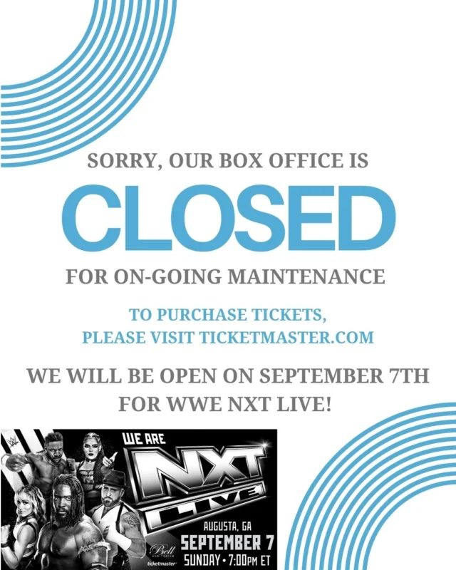 𝐇𝐞𝐚𝐝𝐬 𝐮𝐩, 𝐁𝐞𝐥𝐥 𝐀𝐮𝐝𝐢𝐭𝐨𝐫𝐢𝐮𝐦 𝐟𝐚𝐧𝐬!

Our Box Office is currently 𝐂𝐋𝐎𝐒𝐄𝐃  for ongoing maintenance, but we'll be back up for WWE NXT Live on September 7th!

In the meantime, you can still grab your tickets at Ticketmaster.com! 🎟️