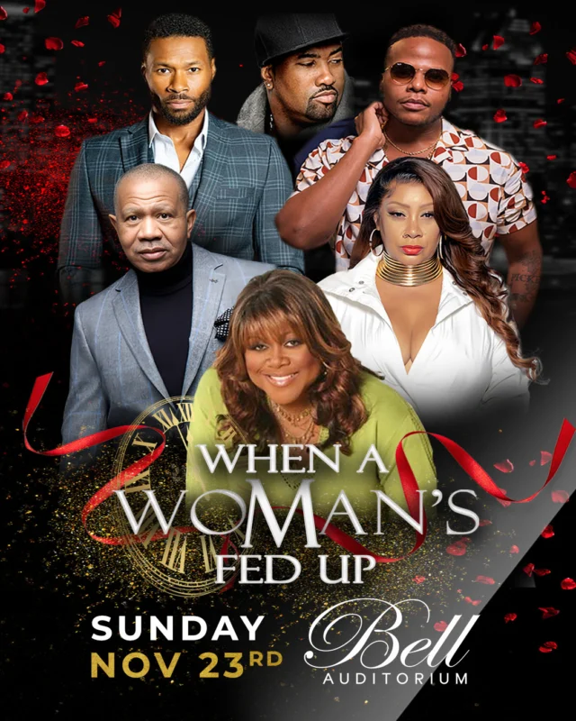 Coming up this month! Get your tickets today for the stage play, 𝘞𝘩𝘦𝘯 𝘢 𝘞𝘰𝘮𝘢𝘯’𝘴 𝘍𝘦𝘥 𝘜𝘱 on November 23! 🎭 A powerful story of love, strength & self-discovery.

Audiences can expect to be thoroughly entertained and captivated by an incredibly talented ensemble cast, starring:

⭐️Patrice Lovely
⭐️Lenny Williams
⭐️Shirley Murdock
⭐️Karon Joseph Riley
⭐️Mike Jerel
⭐️Terrell Phillips

🎟Grab tickets now at Ticketmaster!

#bellauditorium #whenawomansfedup #downtownaugusta #augustatheater #downtownaugusta #csra #enertainaugusta #loveaugusta #visitaugusta #augustaliveevents