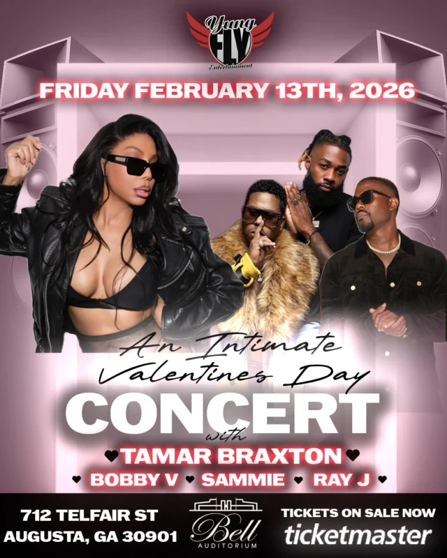 💕 ON SALE NOW 💕 Grab your tickets today for An Intimate Valentine's Day Concert with 𝐓𝐚𝐦𝐚𝐫 𝐁𝐫𝐚𝐱𝐭𝐨𝐧, 𝐁𝐨𝐛𝐛𝐲 𝐕, 𝐒𝐚𝐦𝐦𝐢𝐞 & 𝐑𝐚𝐲 𝐉 on Friday, February 13! 

#tamarbraxton #bobbyv #sammie #rayj #yungflyentertainment #valentinesdayaugusta #augustaga #loveaugusta #csra #downtownaugusta #entertainaugusta #augustaentertainmentcomplex
