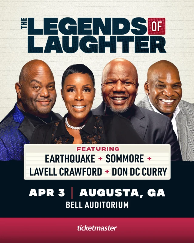 😂 Coming up on April 3! The Legends of Laughter Tour return to the Bell Auditorium with 𝘌𝘢𝘳𝘵𝘩𝘲𝘶𝘢𝘬𝘦, 𝘚𝘰𝘮𝘮𝘰𝘳𝘦, 𝘓𝘢𝘷𝘦𝘭𝘭 𝘊𝘳𝘢𝘸𝘧𝘰𝘳𝘥, & 𝘋𝘰𝘯 “𝘋𝘊” 𝘊𝘶𝘳𝘳𝘺!

One night. Four comedy legends. Nonstop laughs. 🎤🤣

🎟️ Get your tickets now! Link in bio

#LegendsofLaughter #AugustaGA #BellAuditorium #Sommore #LavellCrawford #EarthquakeComedy #DCCurry #LiveComedy #ComedyShow #LaughOutLoud #augustaentertainmentcomplex #entertainaugusta #loveaugusta #visitaugusta #downtownaugusta #csra #standupcomedyaugusta #augustaevents