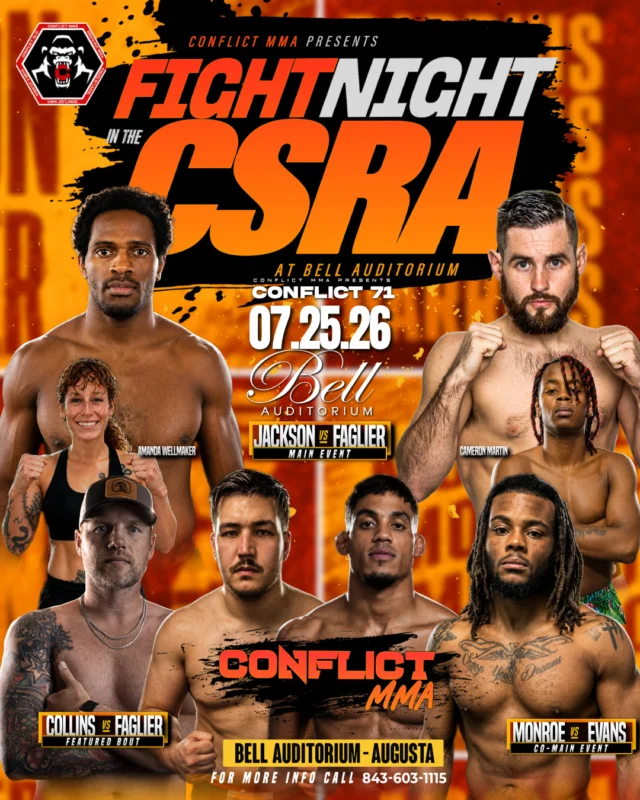 🥊 LIVE MMA. LIVE ACTION. LIVE AT THE BELL.

Fight Night CSRA
📅 July 25
📍 Bell Auditorium

🎟️ Tickets are on sale now—secure your seat before they're gone! Link in bio. 

#FightNightCSRA #ConflictMMA #BellAuditorium #AugustaGA #MMA #FightNight #CSRA #LiveEvents #CombatSports #AugustaEntertainment #ConflictMMA #FightNightCSRA #BellAuditorium #AugustaGA #MMA #FightNight #LiveMMA #augustaentertainmentcomplex #entertainaugusta #loveaugusta #visitaugusta #downtownaugusta #augustaevents #csra
