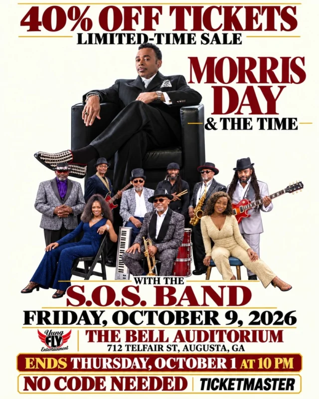 ⏱️ Save 40% for a limited 𝘛𝘐𝘔𝘌! Catch Morris Day and The Time with The Real SOS Band on October 9. Don’t wait—this deal is too COOL to miss. 🕺Ticket link in bio!

Valid on select seats. No code needed. Offer ends 10/1 at 10PM.

#MorrisDayAndTheTime #SOSBand #UltimateFunkExperience #BellAuditorium #AugustaGA #JungleLove #Funk #BellAuditorium #MorrisDayAndTheTime #SOSBand #UltimateFunkExperience #BellAuditorium #AugustaGA #JustAnnounced #AugustaEvents #entertainaugusta #augustaentertainmentcomplex #loveaugusta #csra #downtownaugusta #visitaugusta #yungflyentertainment #augustaconcerts #funkmusic